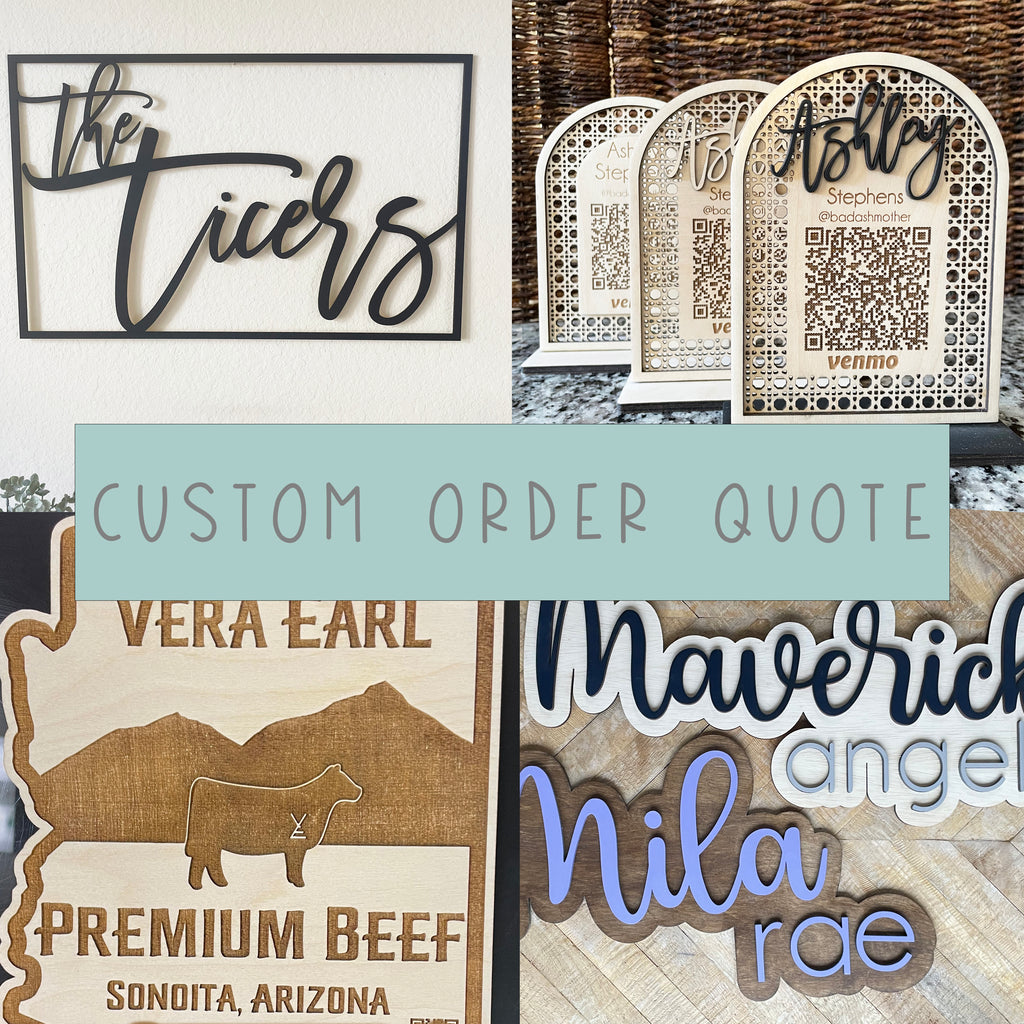 Quote for Custom Laser Cut / Engrave Job